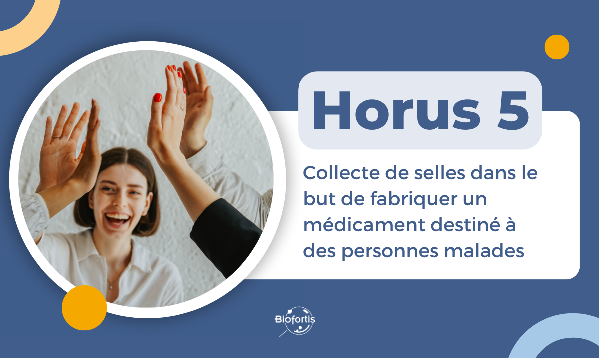 Etude clinique Collecte de selles HORUS 5